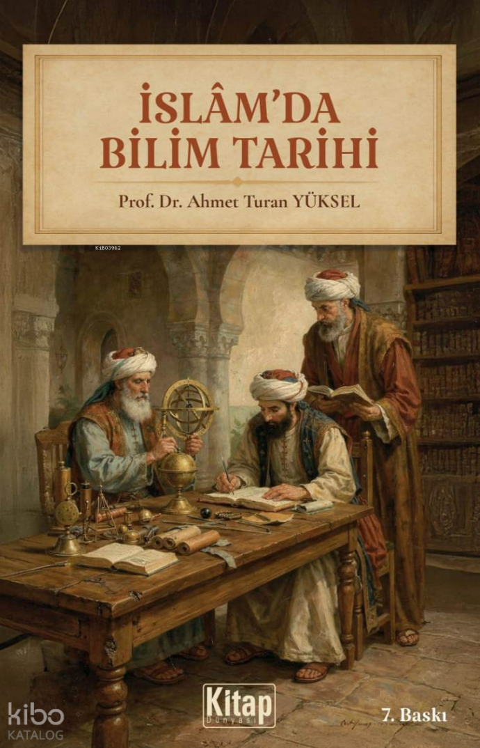 İslamda Bilim Tarihi - 1