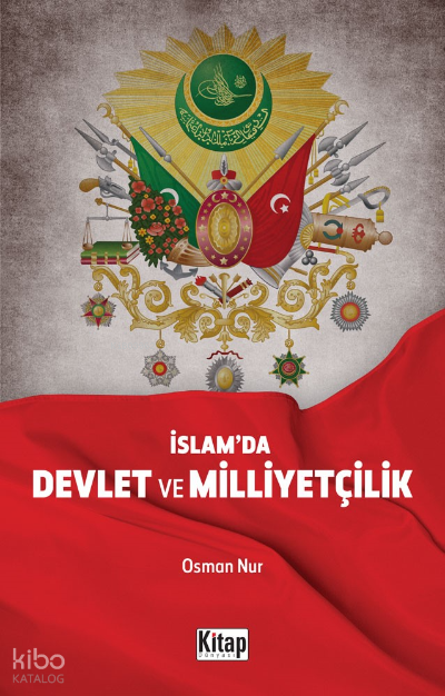 İslam’da Devlet Ve Milliyetçilik - 1