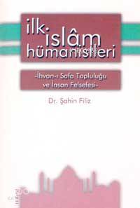 İslamda İlk Hümanistler - 1