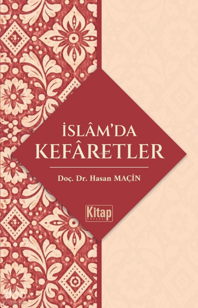 İslamda Kefaretler - 1