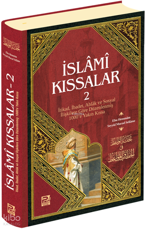 İslâmî Kıssalar - 2 - 1