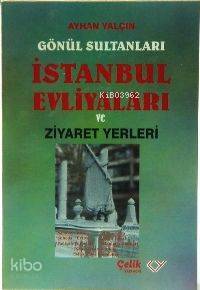 İstanbul Evliyaları Ziyaret Yerleri (cep Boy) - 1