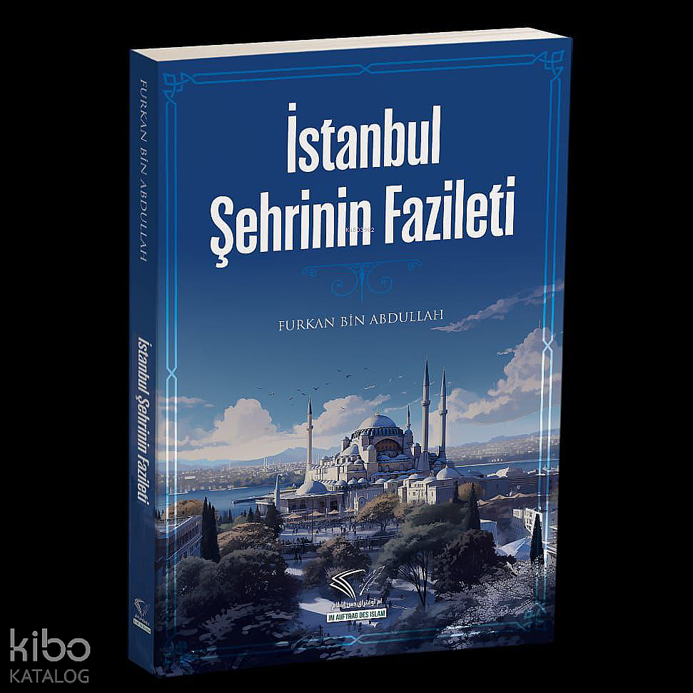 İstanbul Şehrinin Fazileti - 1