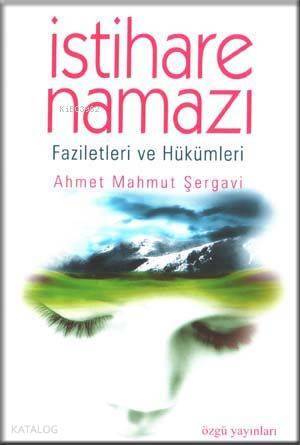 İstihare Namazı - 1