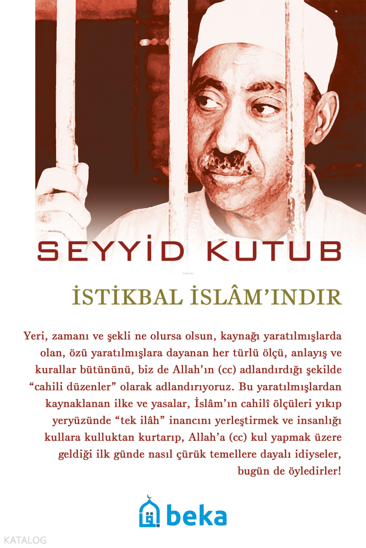 İstikbal İslamındır - 1