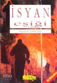 İsyan Eşiği - 1
