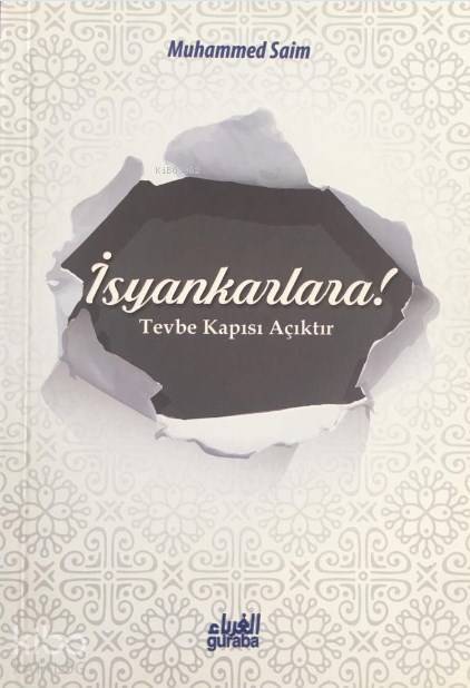 İsyankarlara Tövbe Kapısı Açıktır - 1