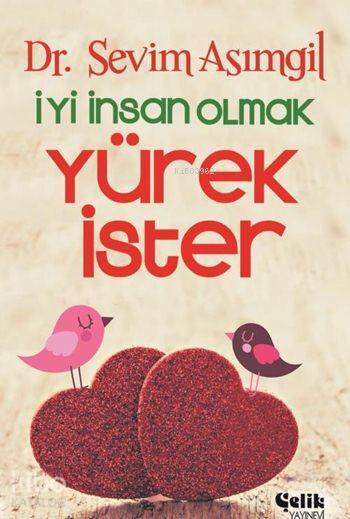 İyi İnsan Olmak Yürek İster - 1
