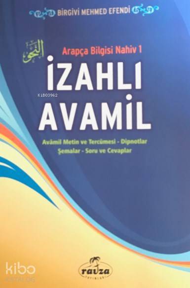İzahlı Avamil - عوامل; Arapça Bilgisi Nahiv 1 - 1