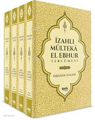 İzahlı Mülteka El Ebhur Tercümesi 4. Cilt Takım - 1