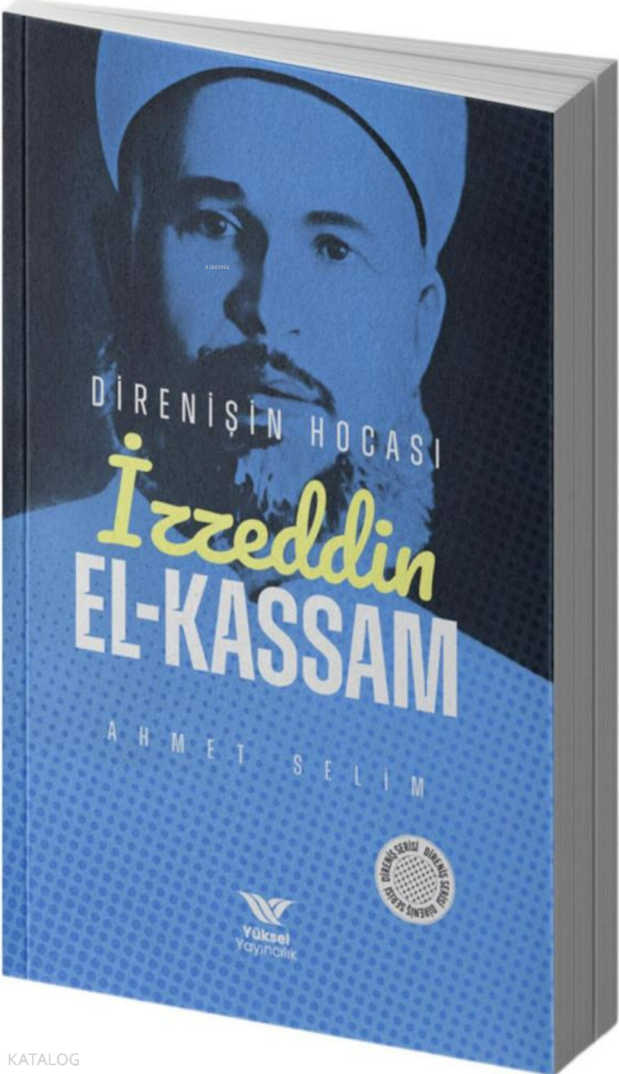 İzzettin El-Kassam;Direnişin Hocası - 1