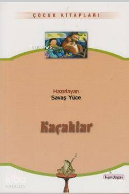 Kaçaklar - 1