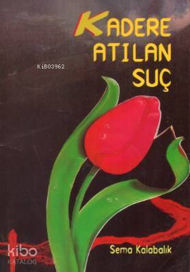 Kadere Atılan Suç - 1
