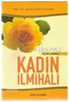 Kadın İlmihali (1. Hmr + Ciltli) - 1