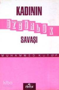 Kadının Özgürlük Savaşı