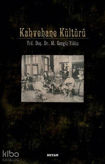 Kahvehane Kültürü