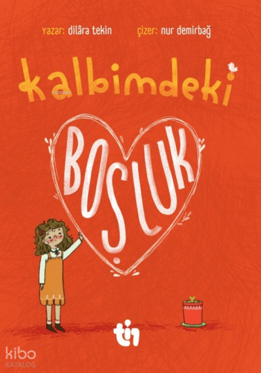 Kalbimdeki Boşluk
