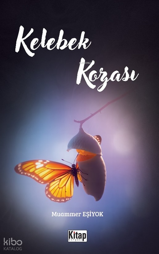 Kelebek Kozası - 1