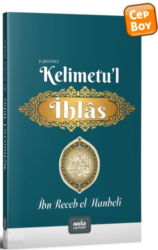 Kelimetu-l İhlâs - 1