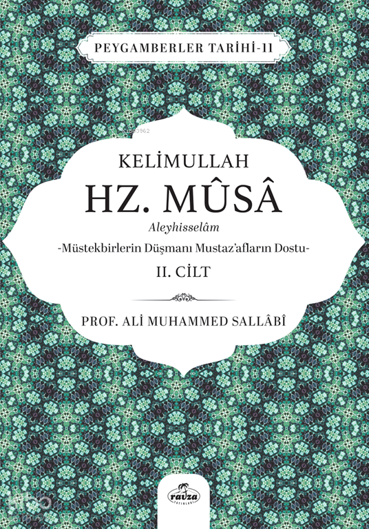 Kelimullah Hz. Musa Aleyhisselam (2. Cilt);Peygamberler Tarihi -11 - 1