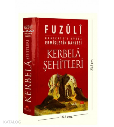 Kerbela Şehitleri Ermişlerin Bahçesi; Hadikatüs Süeda