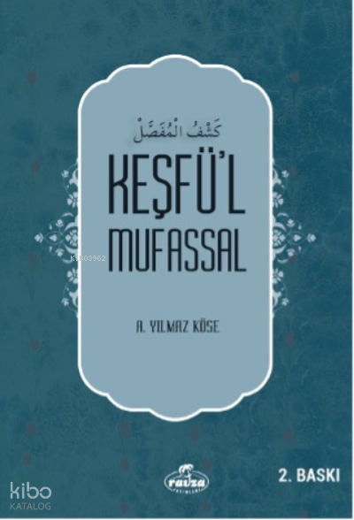 Keşfü’l Mufassal - 1
