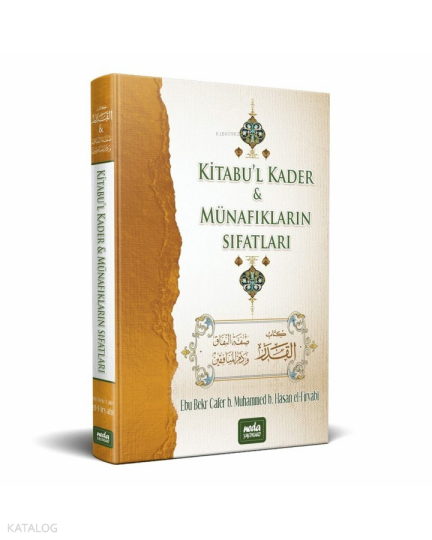 Kitabul Kader ve Münafıkların Sıfatları (Ciltli)