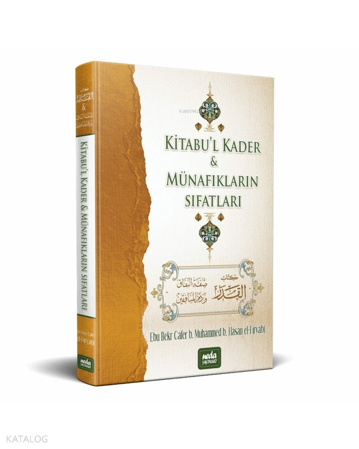 Kitabul Kader ve Münafıkların Sıfatları (Ciltli) - 1