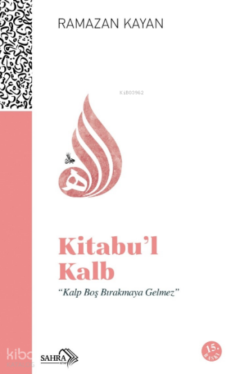 Kitabul-Kalb Yürek Çağrısı