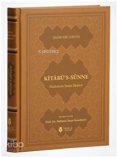 Kitâbüs-Sünne - Hadislerle İman İlkeleri (Ciltli Kapak) - 1