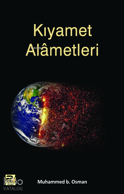 Kıyamet Alametleri - 1