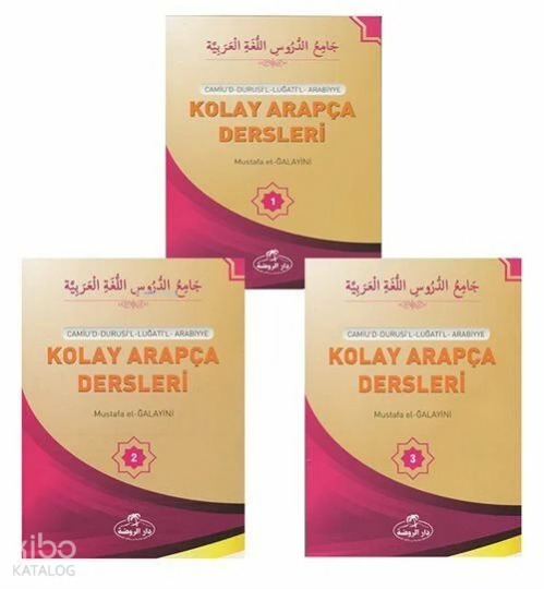 Kolay Arapça Dersleri (3 Kitap Takım-Ciltli); Camiud-Durusil-Lugatil-Arabiyye