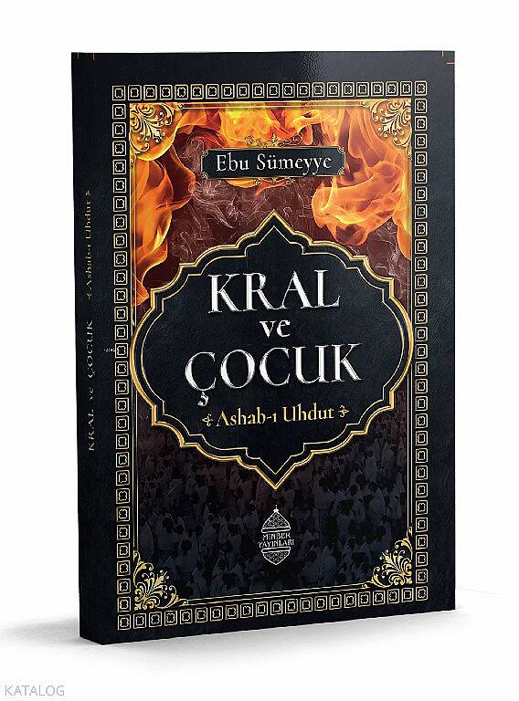 Kral ve Çocuk; Ashab-ı Uhdut - 1