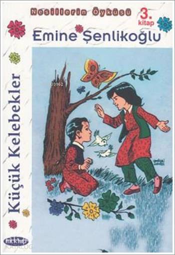 Küçük Kelebekler - 1