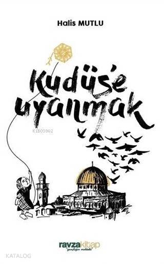 Kudüse Uyanmak