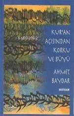 Kuran Açısından Korku ve Büyü