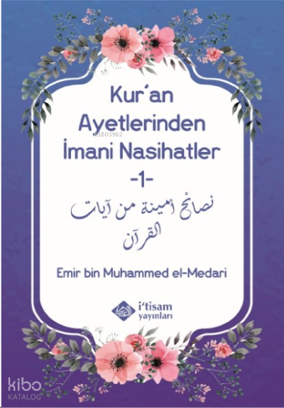 Kuran Ayetlerinden İmani Nasihatler 1 - 1