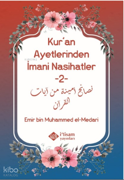 Kuran Ayetlerinden İmani Nasihatler 2 - 1