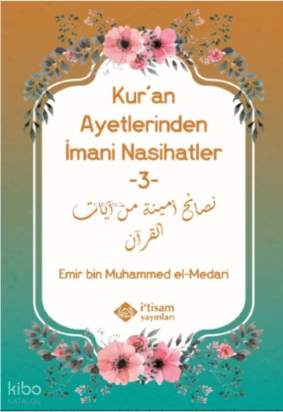 Kuran Ayetlerinden İmani Nasihatler 3 - 1