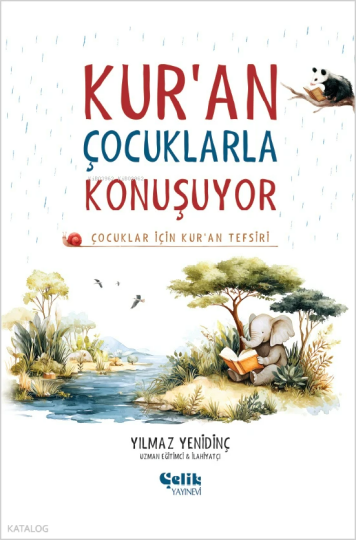 Kuran Çocuklarla Konuşuyor (Ciltli);Çocuklar İçin Kuran Tefsiri