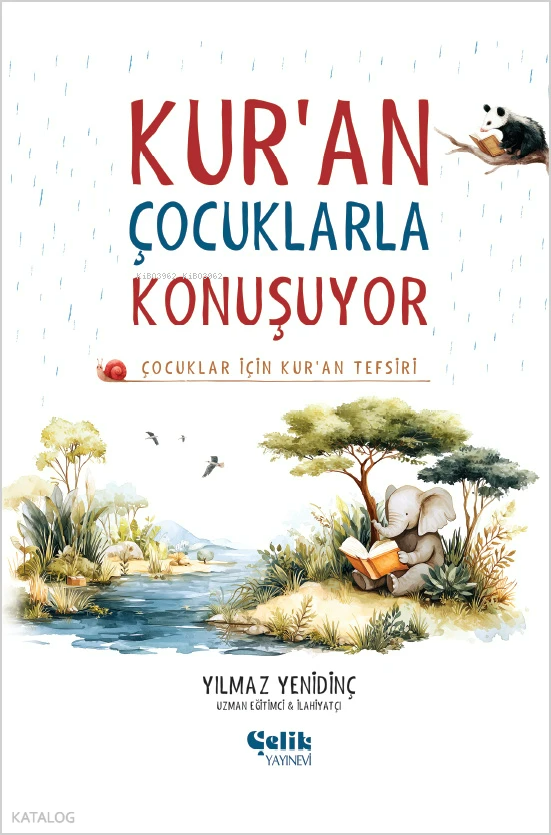 Kuran Çocuklarla Konuşuyor (Ciltli);Çocuklar İçin Kuran Tefsiri - 1