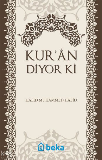 Kuran Diyor ki