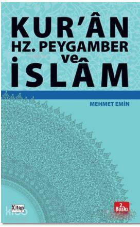 Kuran Hz. Peygamber ve İslam