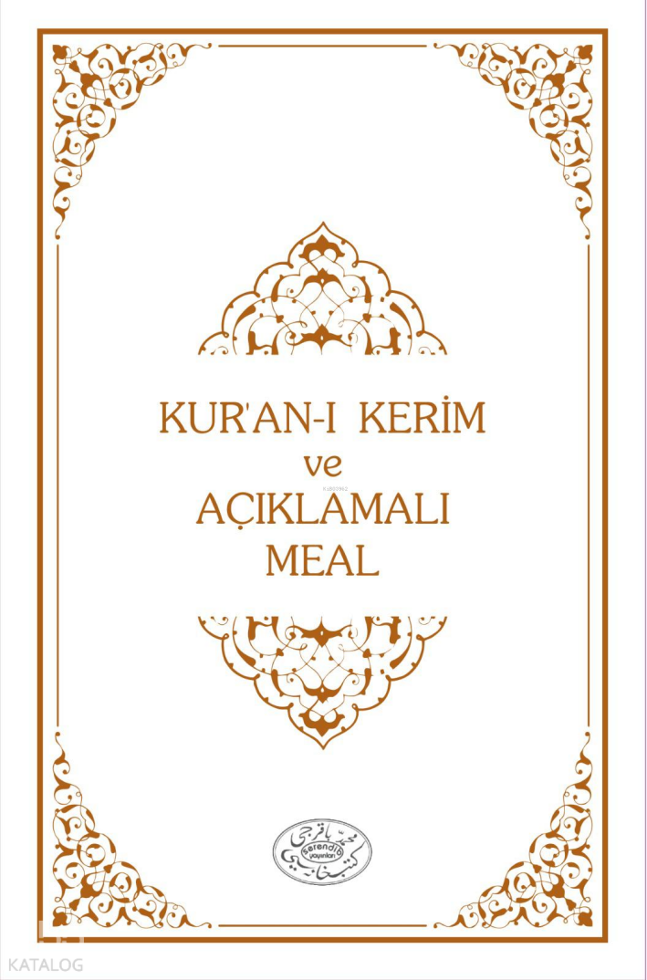 Kuran-ı Kerim ve Açıklamalı Meal (Ciltli - Hafız Boy) - 1