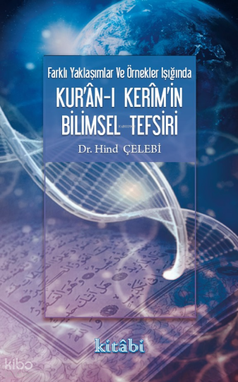 Kuran - ı Kerimin Bilimsel Tefsiri