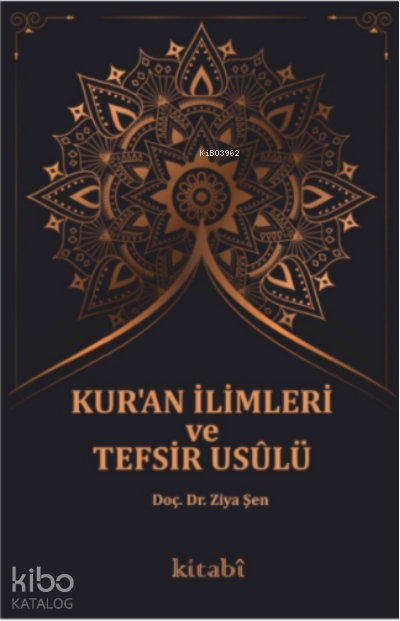 Kuran İlimleri ve Tefsir Usulu - 1