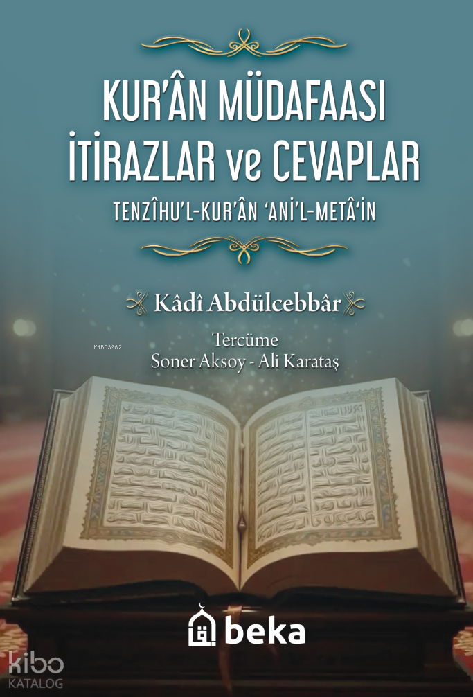 Kuran Müdafaası İtirazlar ve Cevaplar - 1