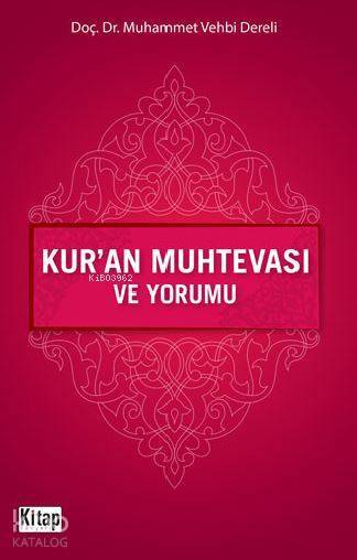 Kuran Muhtevası ve Yorumu - 1