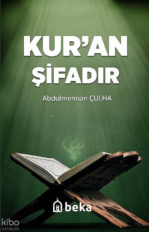 Kuran Şifadır - 1