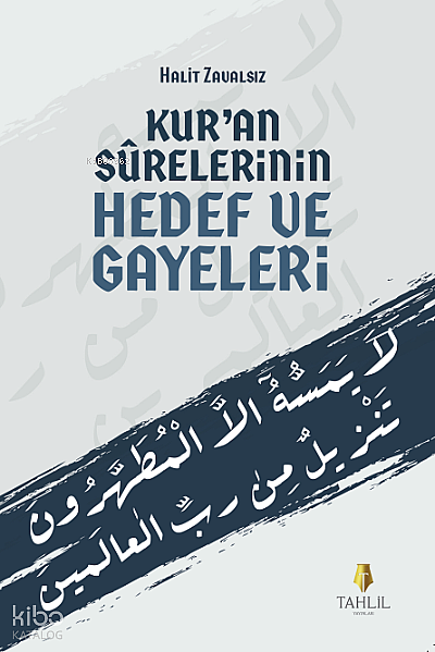 Kuran Surelerinin Hedef ve Gayeleri - 1